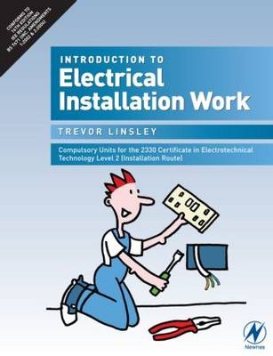 Introduction to Electrical Installation Work - Trevor Linsley