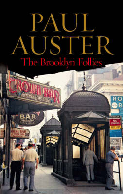 The Brooklyn Follies - Paul Auster