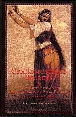 Grandmother's Secrets - Rosina-Fawzia Al-Rawi