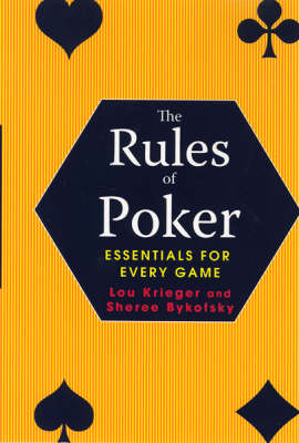 The Rules Of Poker - Lou Krieger, Sheree Bykofsky