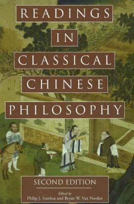 Readings in Classical Chinese Philosophy - 