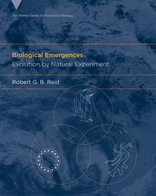 Biological Emergences - Robert G. B. Reid