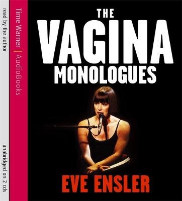 The Vagina Monologues - Eve Ensler