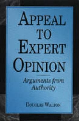 Appeal to Expert Opinion - Douglas Walton