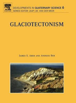 Glaciotectonism - James S. Aber, Andrzej Ber