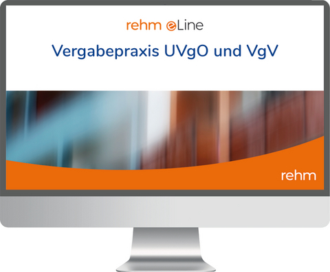 Vergabepraxis UVgO und VgV online - Rudolf Ley, Dietmar Altus, Michael Wankmüller