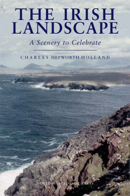 The Irish Landscape - Charles Hepworth Holland