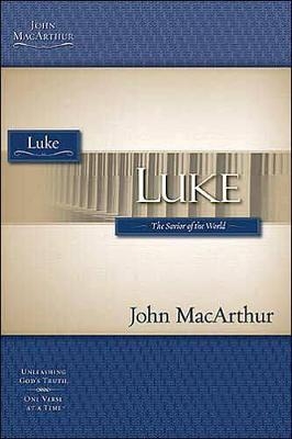 Luke - John F. MacArthur