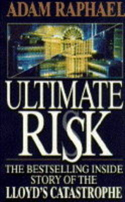 Ultimate Risk - Adam Raphael