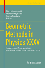 Geometric Methods in Physics XXXV - 
