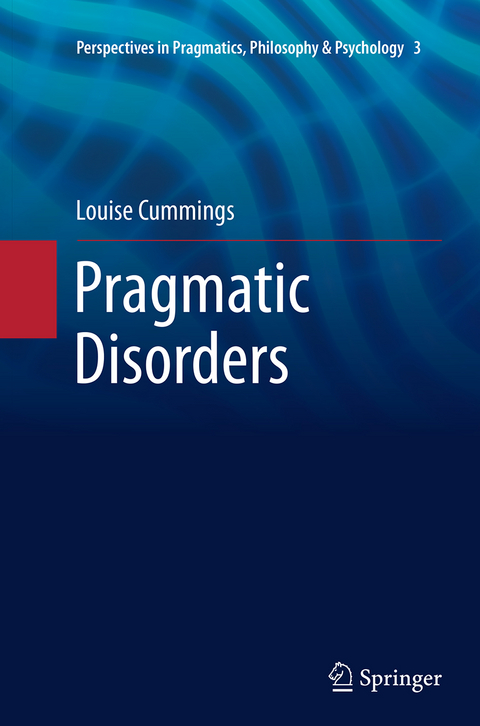 Pragmatic Disorders - Louise Cummings