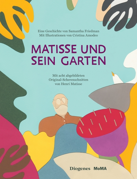 Matisse und sein Garten - Samantha Friedman, Cristina Amodeo