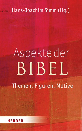 Aspekte der Bibel - Hans-Joachim Simm