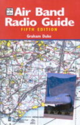 Air Band Radio Guide - G.R. Duke