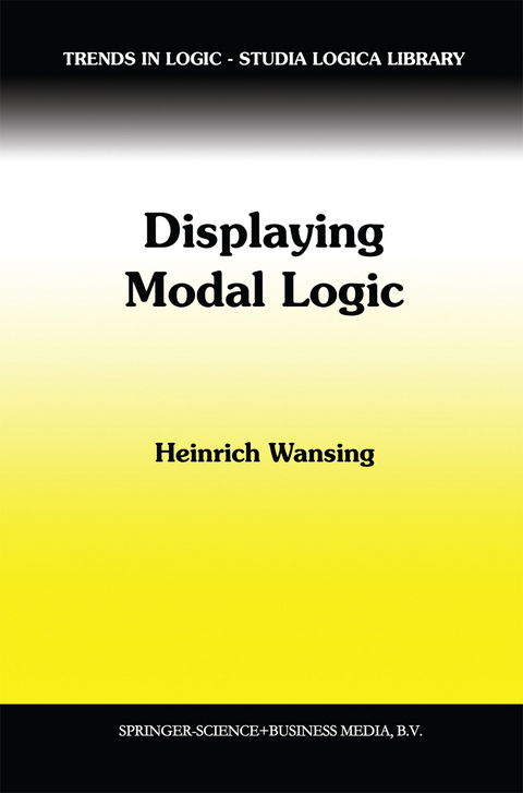 Displaying Modal Logic - Heinrich Wansing