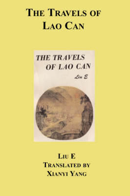The Travels of Lao Can - E Liu