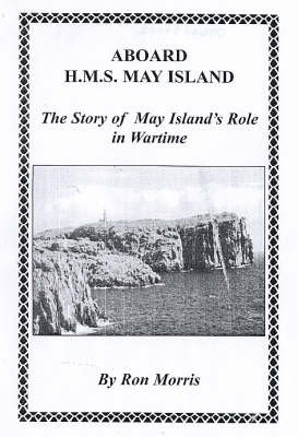 Aboard "HMS May Island" - Ron Morris