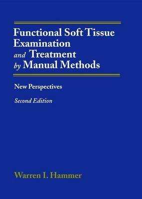 Functional Soft Tissue Exam and Treat -  HAMMER
