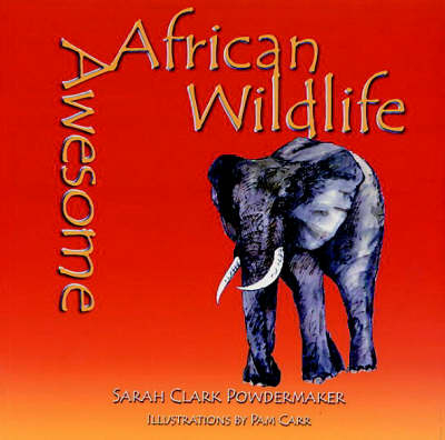 Awesome African Wildlife