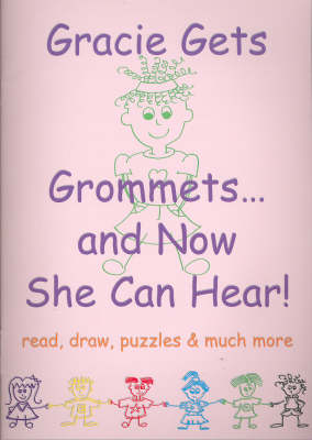 Gracie Gets Grommets - Lisa Buchner