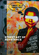 Street Art of Resistance - 