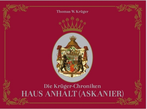 Die Krüger-Chroniken - Thomas W. Krüger