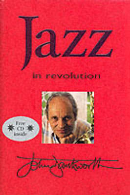 Jazz in Revolution - John Dankworth