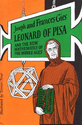 Leonard of Pisa and New Mathematics -  Gies