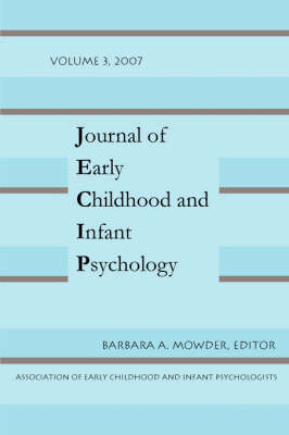 Journal of Early Childhood and Infant Psychology Vol 3 - 