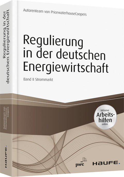 Regulierung in der deutschen Energiewirtschaft - PwC Düsseldorf