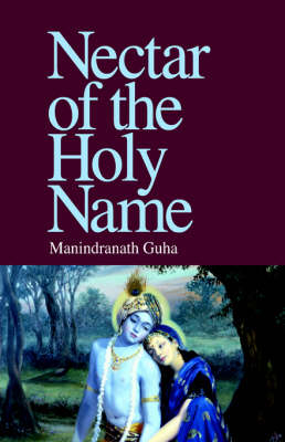 Nectar of the Holy Name - Manindranath Guha