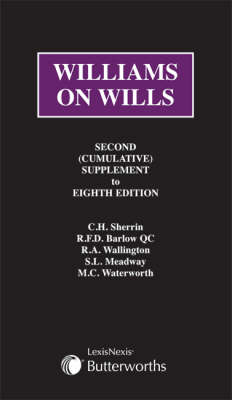 Williams on Wills - R. F. D. Barlow, R. A. Wallington, Susannah L. Meadway, Michael Waterworth