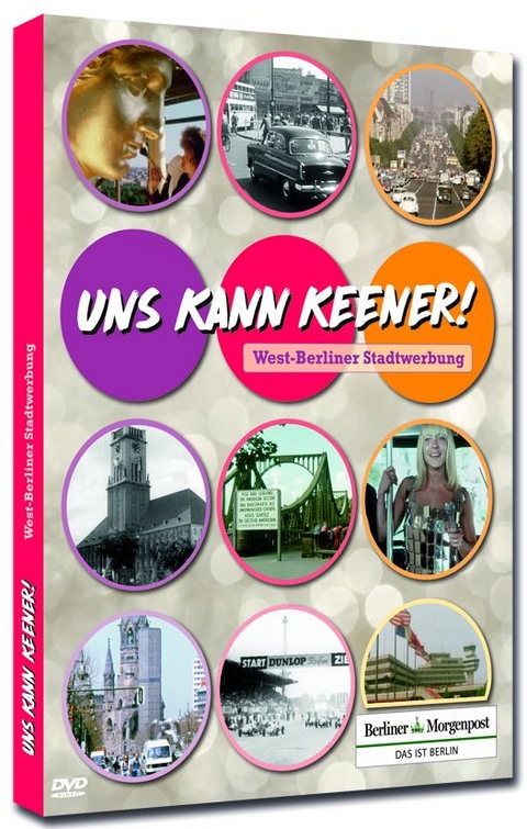 "Uns kann keener" West-Berliner Stadtwerbung - 