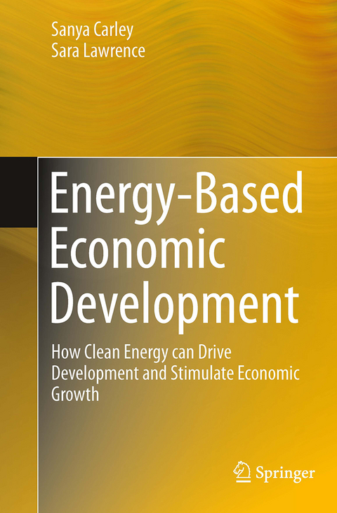 Energy-Based Economic Development - Sanya Carley, Sara Lawrence