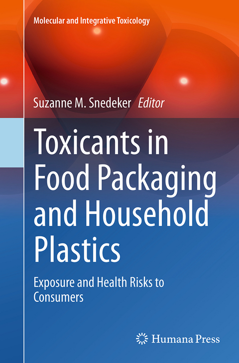 Toxicants in Food Packaging and Household Plastics - 