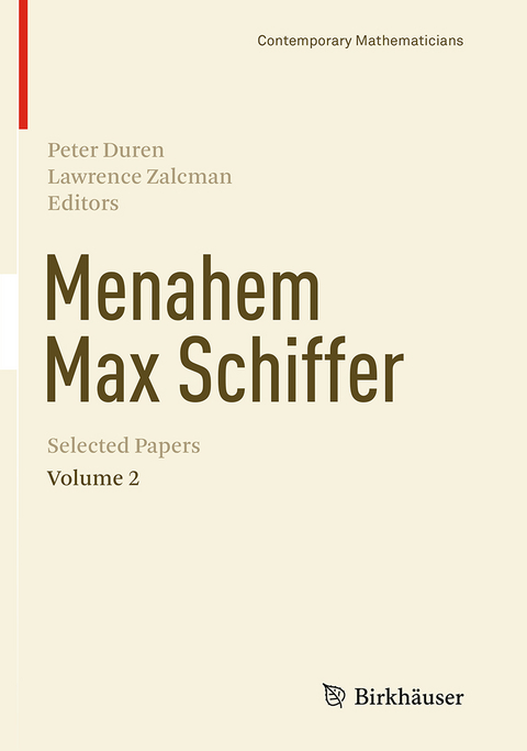 Menahem Max Schiffer: Selected Papers Volume 2 - 