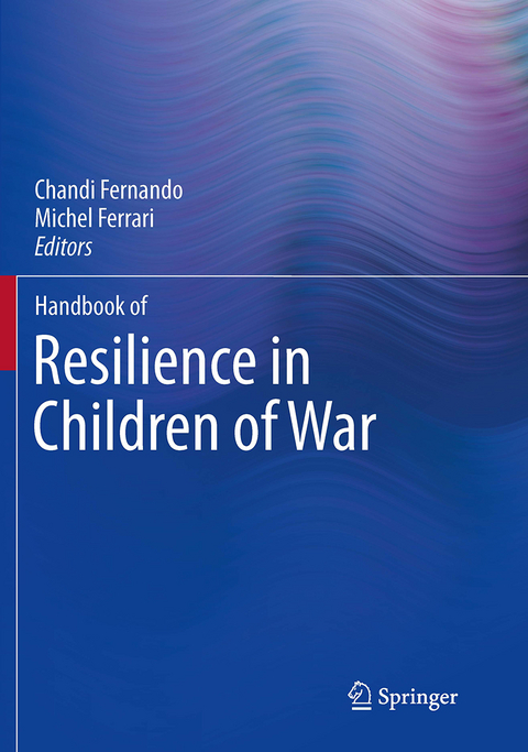 Handbook of Resilience in Children of War - 