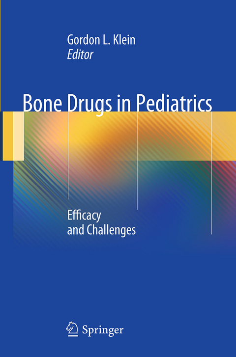 Bone Drugs in Pediatrics - 