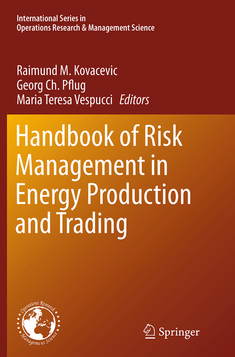 Handbook of Risk Management in Energy Production and Trading - 