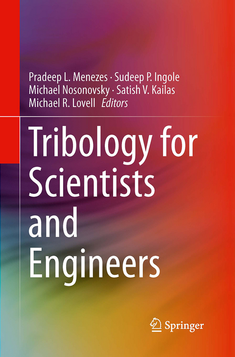 Tribology for Scientists and Engineers - 