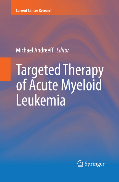 Targeted Therapy of Acute Myeloid Leukemia - 