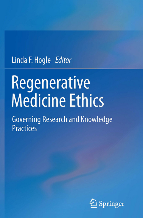Regenerative Medicine Ethics - 