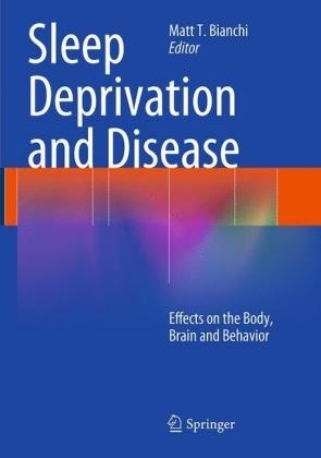 Sleep Deprivation and Disease - 