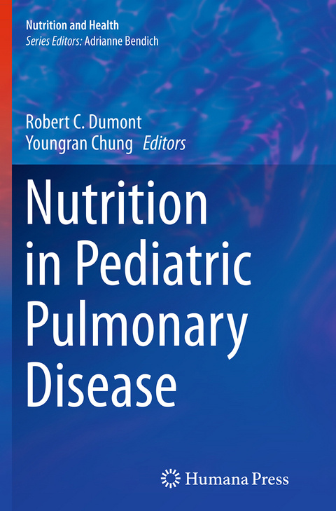 Nutrition in Pediatric Pulmonary Disease - 