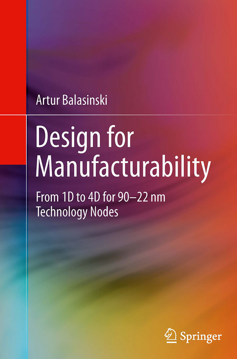 Design for Manufacturability - Artur Balasinski