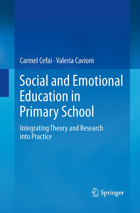 Social and Emotional Education in Primary School - Carmel Cefai, Valeria Cavioni