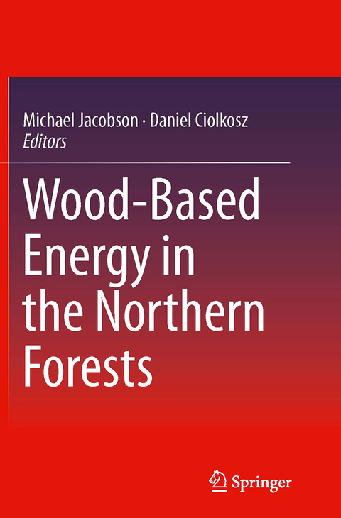 Wood-Based Energy in the Northern Forests - 