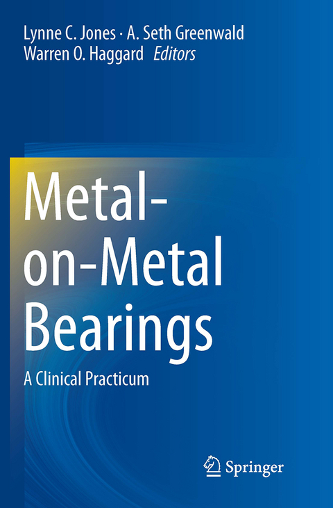 Metal-on-Metal Bearings - 