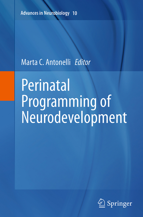 Perinatal Programming of Neurodevelopment - 