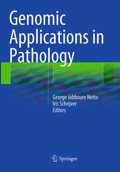 Genomic Applications in Pathology - 